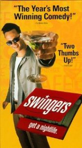 Swingers: Movie- Swingers